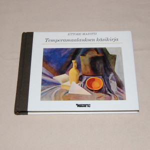 Ettore Maiotti Temperamaalauksen käsikirja